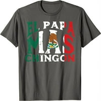 Dan očeva El Papa Mas Chingon Funny Meksički tata španska majica