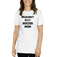 Mahanoy City Soccer Mama Pamučna Majica Kratkih Rukava Undefined Gifts