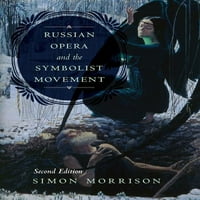 Ruska opera i simbolistički pokret, drugo izdanje